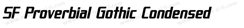 SF Proverbial Gothic Condensed Oblique字体转换